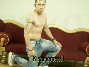 Kissmemerril