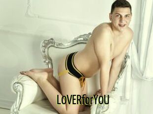 L0VERforY0U