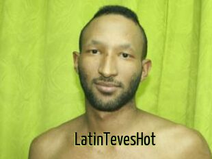 LatinTevesHot