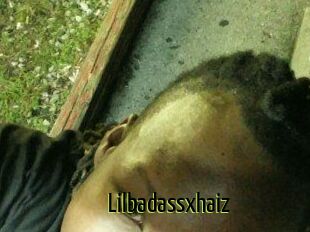 Lilbadassxhaiz