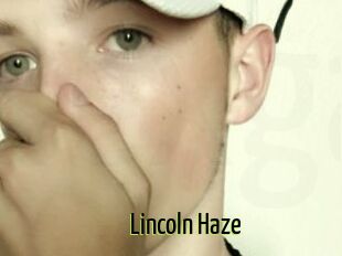 Lincoln_Haze