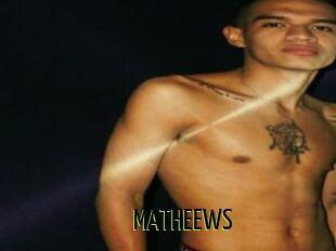 MATHEEWS