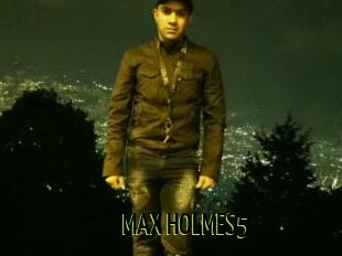 MAX_HOLMES5