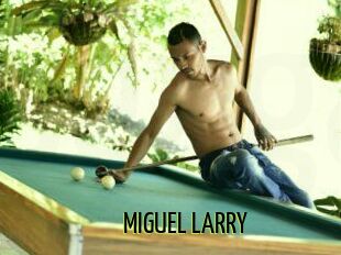MIGUEL_LARRY
