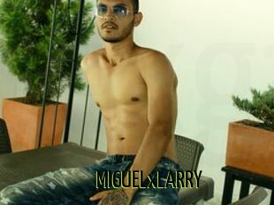 MIGUELxLARRY