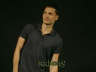 Machine69