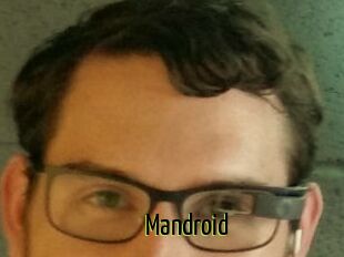 Mandroid