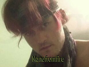 Manefromfire