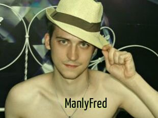 ManlyFred