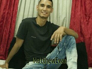 MatthewEvan