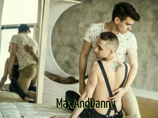 MaxAndDanny