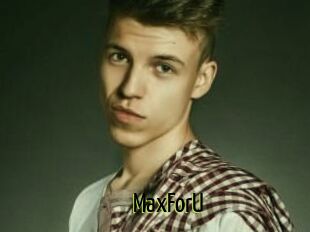 MaxForU