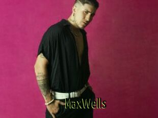 MaxWells