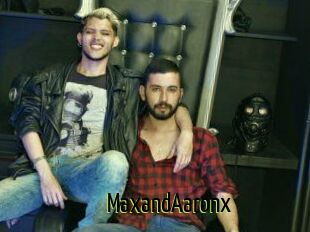 MaxandAaronx