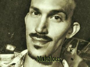 Mickalous