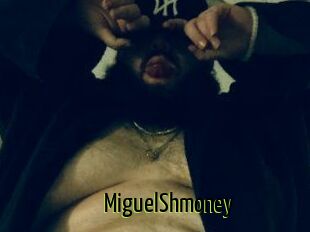 MiguelShmoney