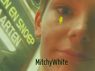 MitchyWhite