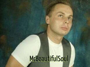 MrBeautifulSoul