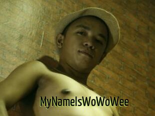 MyNameIsWoWoWee