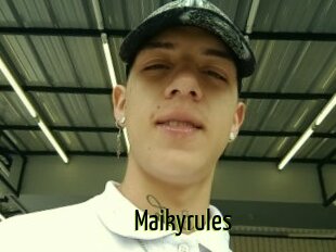 Maikyrules