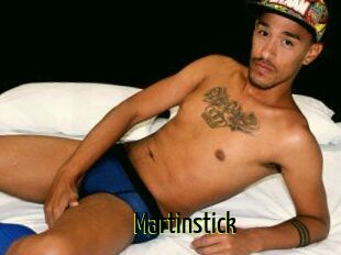 Martinstick