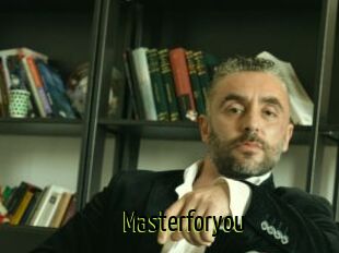 Masterforyou