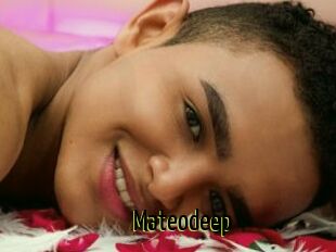 Mateodeep