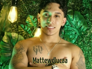 Mattewdlucaa
