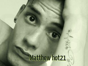 Matthew_hot21