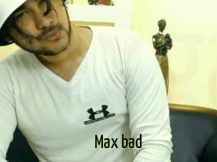 Max_bad
