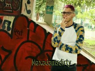 Maxadamsdirty