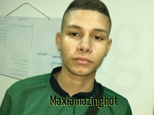 Maxiamazinghot
