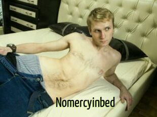 Nomercyinbed