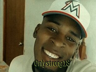 Onlystrong18