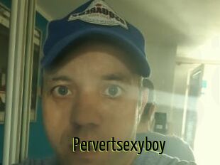 Pervertsexyboy