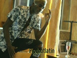 Pipehotlatin