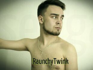 RaunchyTwink