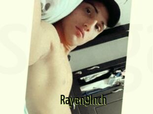 Rayan9Inch