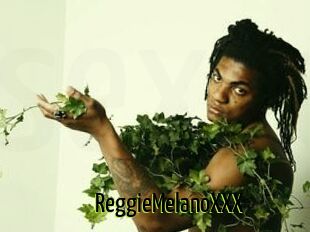 ReggieMelanoXXX