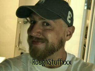 RoughStuffxxx