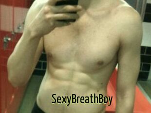 SexyBreathBoy