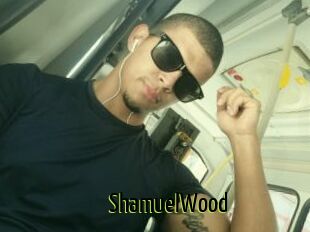 ShamuelWood