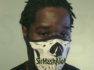SirMaskAlot