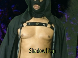 Shadowtitan