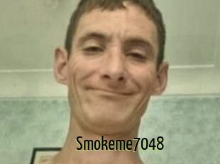 Smokeme7048