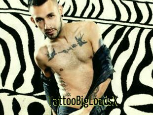 TattooBigLoadsX