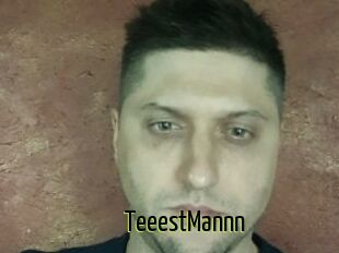 TeeestMannn