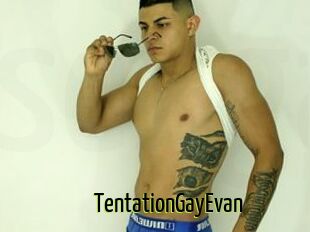 TentationGayEvan