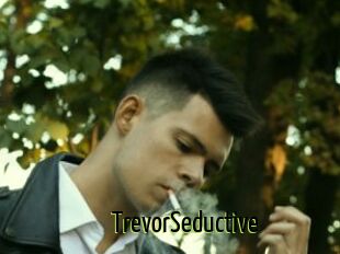 TrevorSeductive