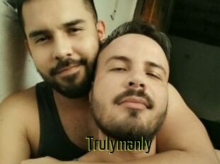 Trulymanly
